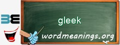 WordMeaning blackboard for gleek
